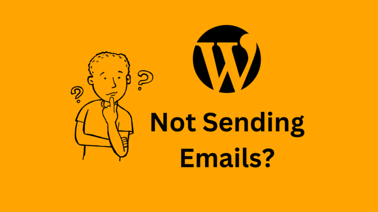 Wordpress Not Sending Emails